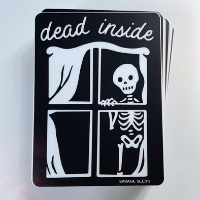 DEAD INSIDE - Die Cut Vinyl Stickers