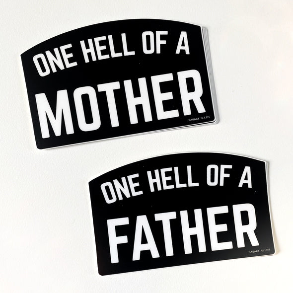ONE HELL OF A MOTHER (Bold Font) - Die Cut Vinyl Stickers