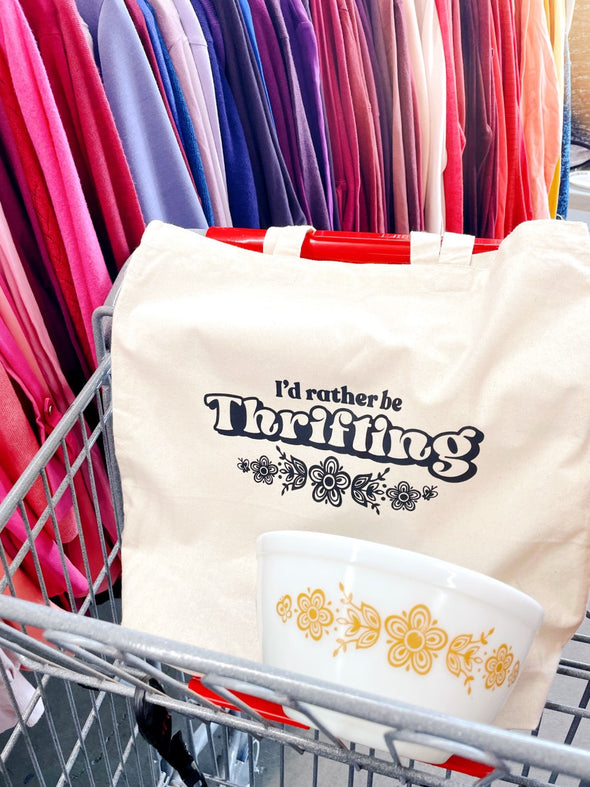 I'D RATHER BE THRIFTING - Canvas Tote Bags