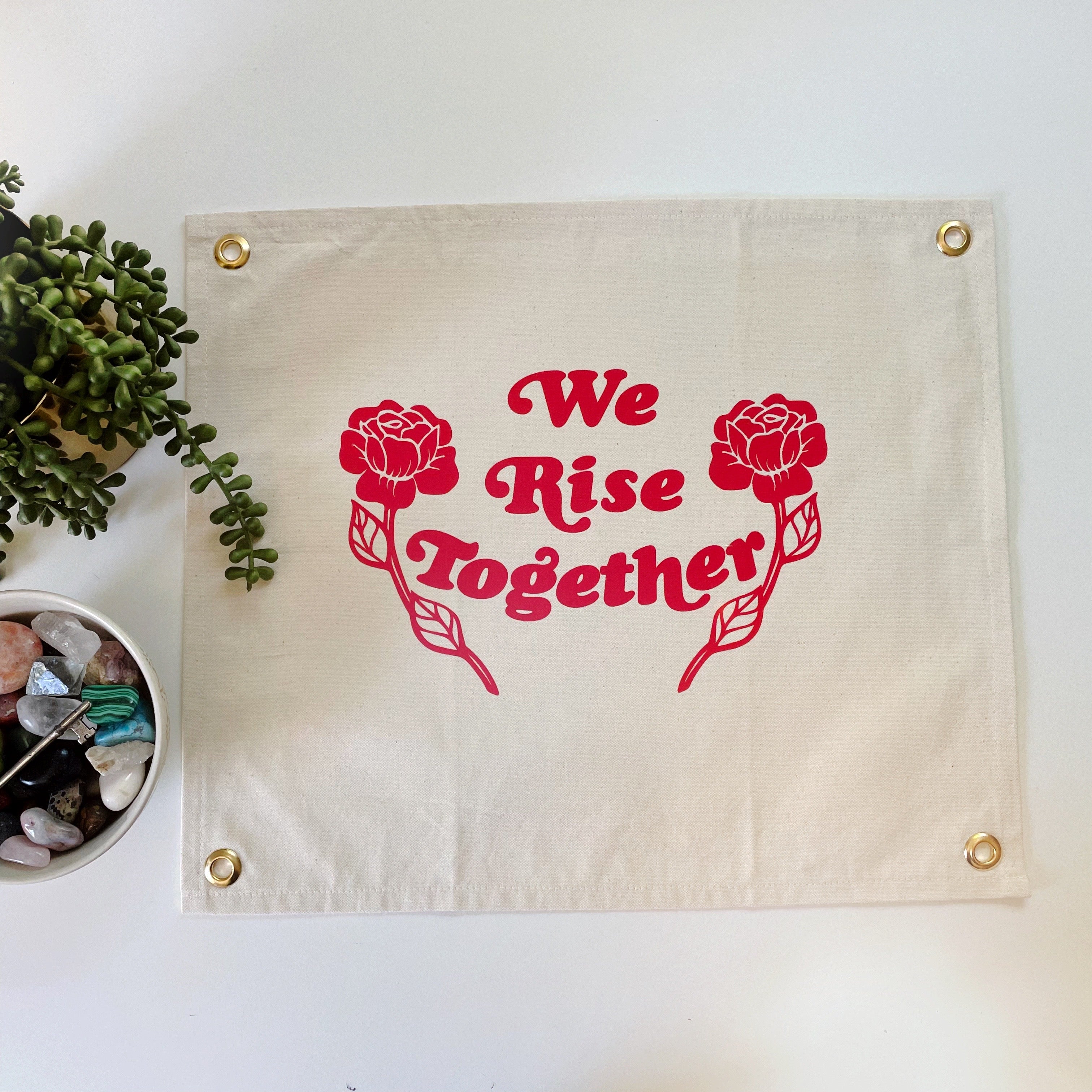 WE RISE TOGETHER - CANVAS BANNER – Savage Seeds Inc.