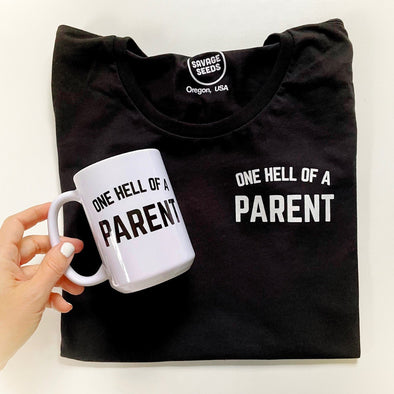 ONE HELL OF A PARENT - WOMEN'S